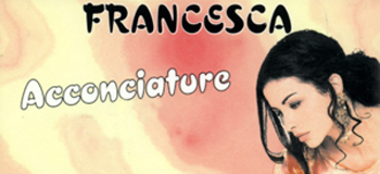 Acconciature Francesca